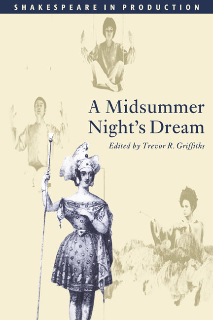 A Midsummer Night's Dream (Paperback) 9780521575652
