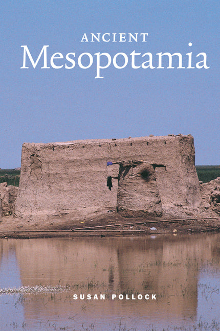 Ancient Mesopotamia (Paperback) 9780521575683