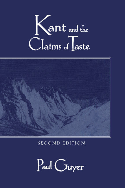 Kant and the Claims of Taste (Paperback) 9780521576024