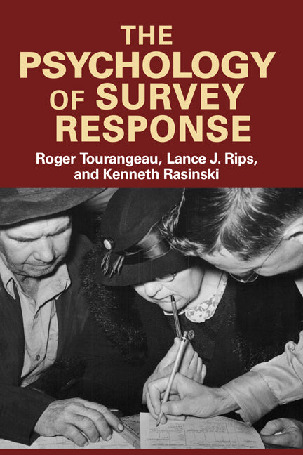 The Psychology of Survey Response (Paperback) 9780521576291