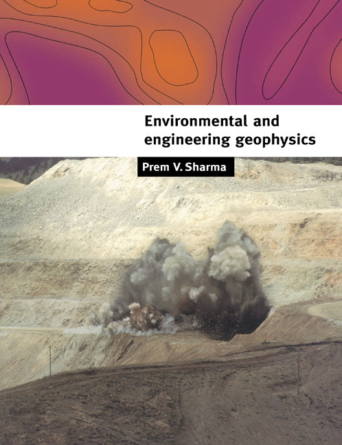 Environmental and Engineering Geophysics (Paperback) 9780521576321