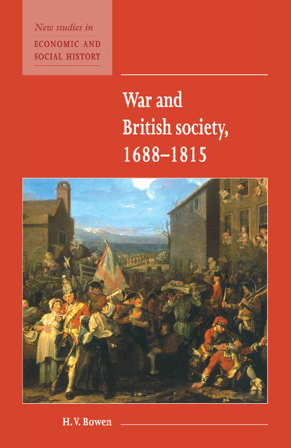 War and British Society 1688–1815 (Paperback) 9780521576451
