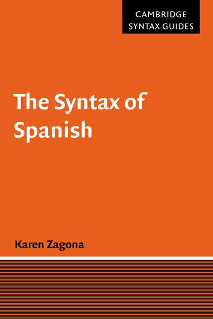 The Syntax of Spanish (Paperback) 9780521576840