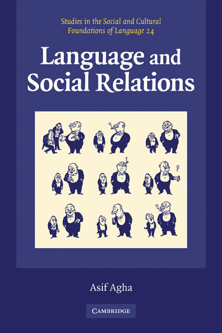 Language and Social Relations (Paperback) 9780521576857