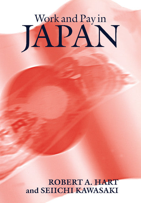 Work and Pay in Japan (Paperback) 9780521577724