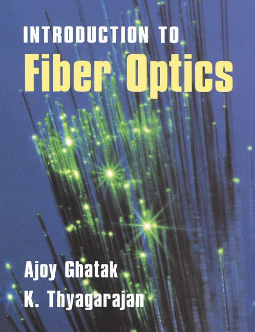 An Introduction to Fiber Optics (Paperback) 9780521577854