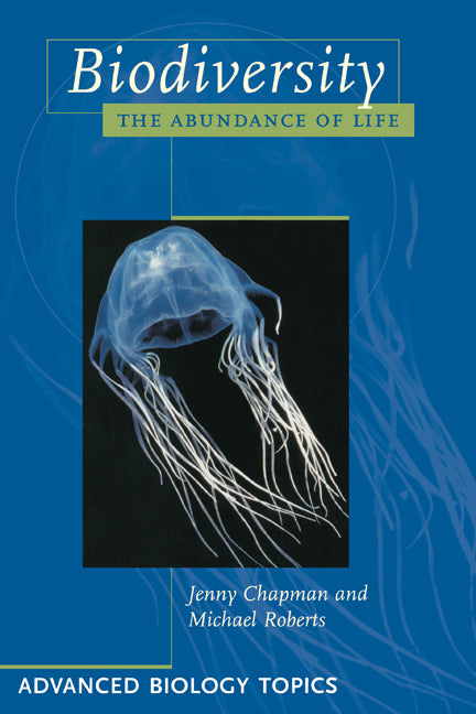 Biodiversity; The Abundance of Life (Paperback) 9780521577946