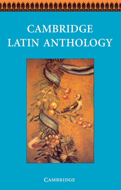 Cambridge Latin Anthology (Paperback) 9780521578776