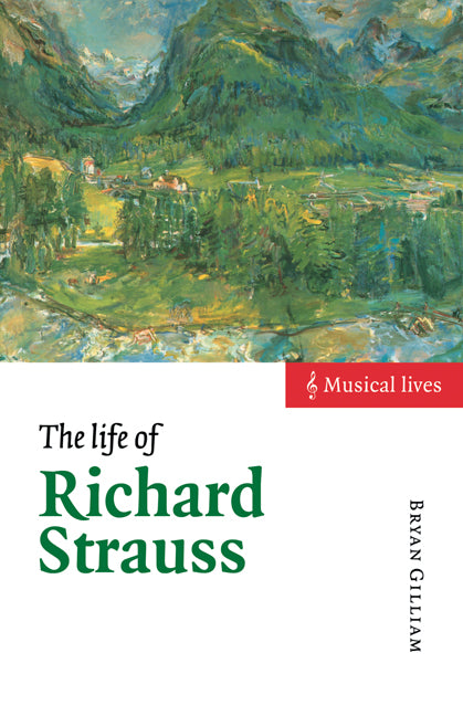 The Life of Richard Strauss (Paperback) 9780521578950