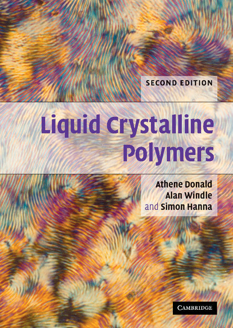 Liquid Crystalline Polymers (Hardback) 9780521580014