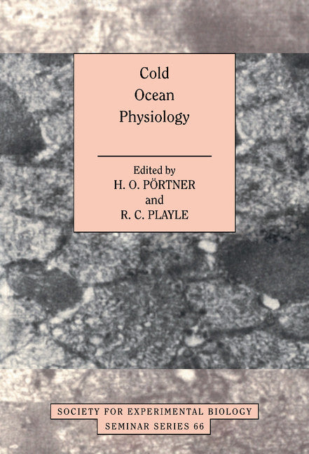 Cold Ocean Physiology (Hardback) 9780521580786