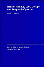 Harmonic Maps, Loop Groups, and Integrable Systems (Hardback) 9780521580854