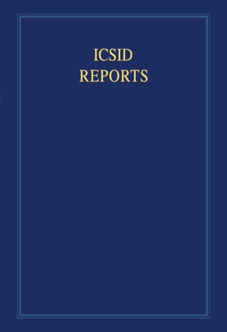 ICSID Reports: Volume 4; Reports of Cases Decided under the Convention on the Settlement of Investment Disputes between States and Nationals of Other States, 1965 (Hardback) 9780521581363