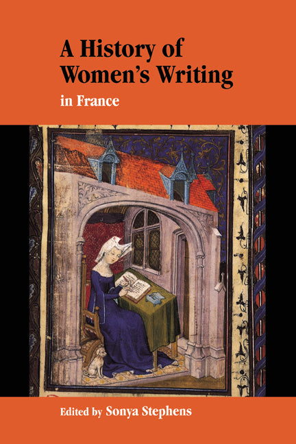 A History of Women's Writing in France (Hardback) 9780521581677
