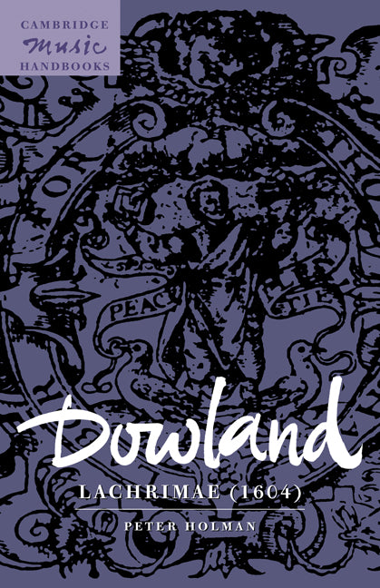 Dowland: Lachrimae (1604) (Hardback) 9780521581967