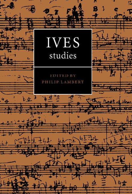 Ives Studies (Hardback) 9780521582773