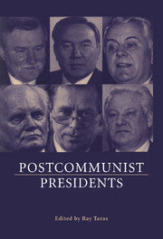 Postcommunist Presidents (Paperback) 9780521587655