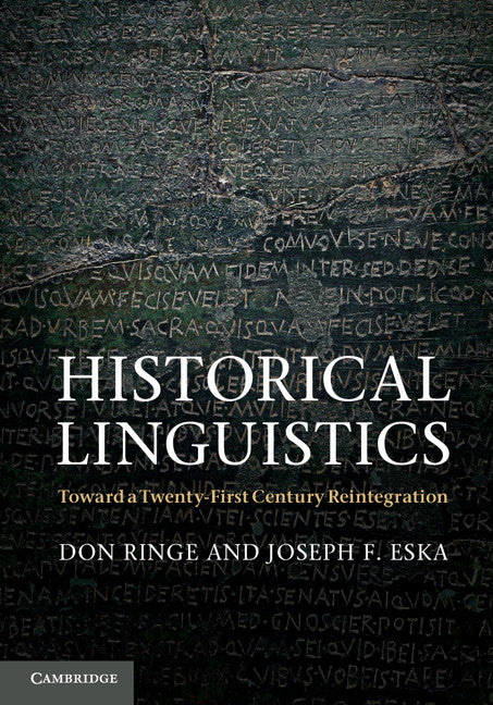 Historical Linguistics; Toward a Twenty-First Century Reintegration (Hardback) 9780521583329