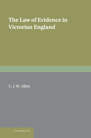 The Law of Evidence in Victorian England (Paperback) 9780521187688