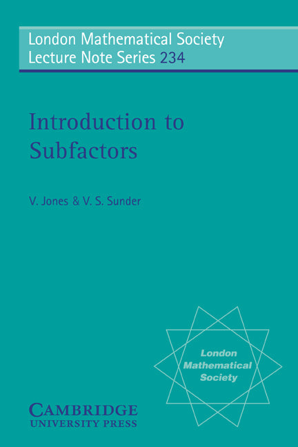 Introduction to Subfactors (Paperback) 9780521584203