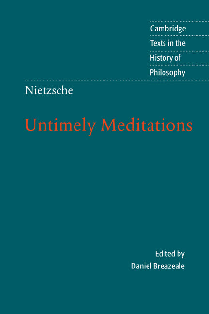 Nietzsche: Untimely Meditations (Hardback) 9780521584586