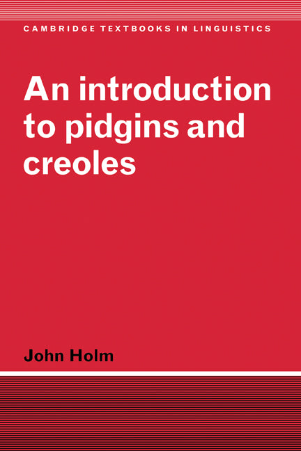 An Introduction to Pidgins and Creoles (Hardback) 9780521584609