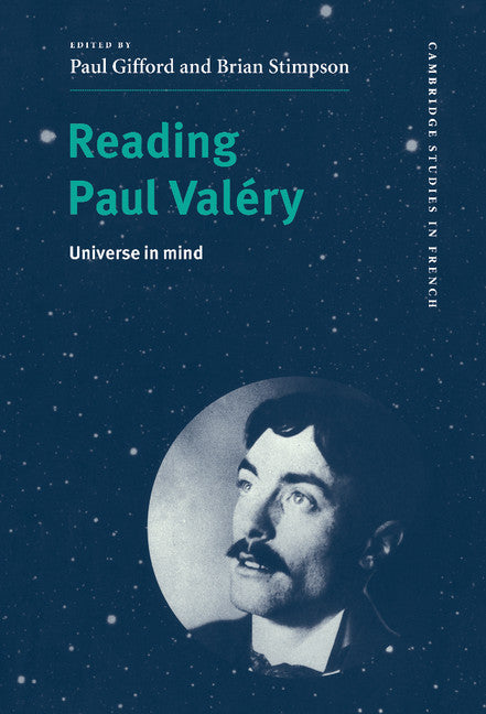 Reading Paul Valéry; Universe in Mind (Hardback) 9780521584944