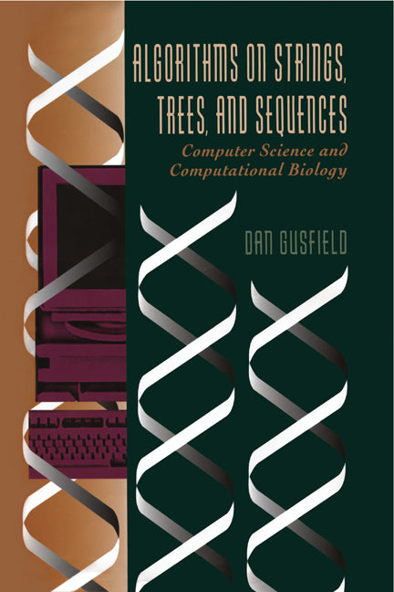 Algorithms on Strings, Trees, and Sequences; Computer Science and Computational Biology (Hardback) 9780521585194