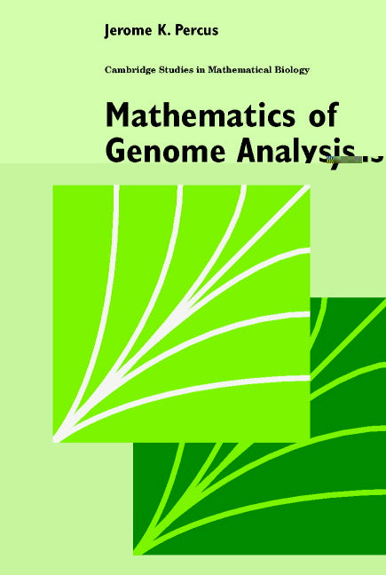 Mathematics of Genome Analysis (Paperback) 9780521585262