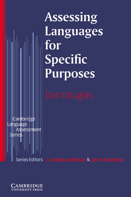 Assessing Languages for Specific Purposes (Paperback) 9780521585439