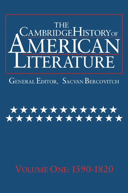 The Cambridge History of American Literature: Volume 1, 1590–1820 (Paperback) 9780521585712