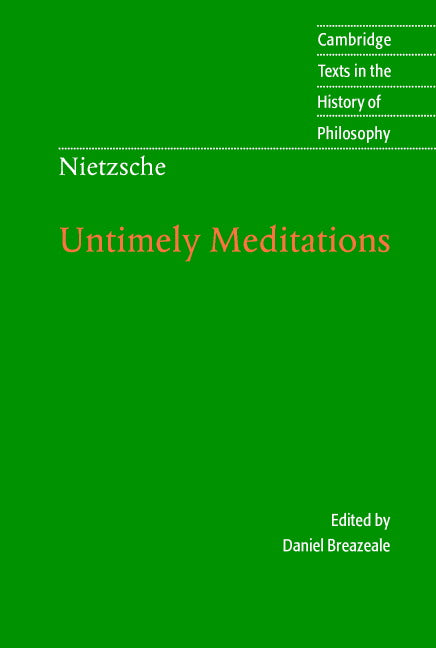 Nietzsche: Untimely Meditations (Paperback) 9780521585842