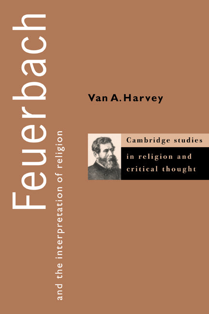 Feuerbach and the Interpretation of Religion (Paperback) 9780521586306