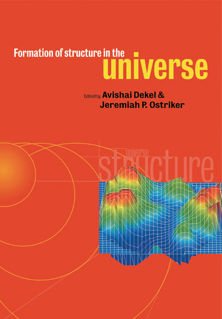 Formation of Structure in the Universe (Paperback) 9780521586320