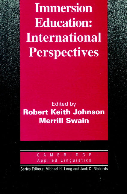 Immersion Education; International Perspectives (Paperback) 9780521586559