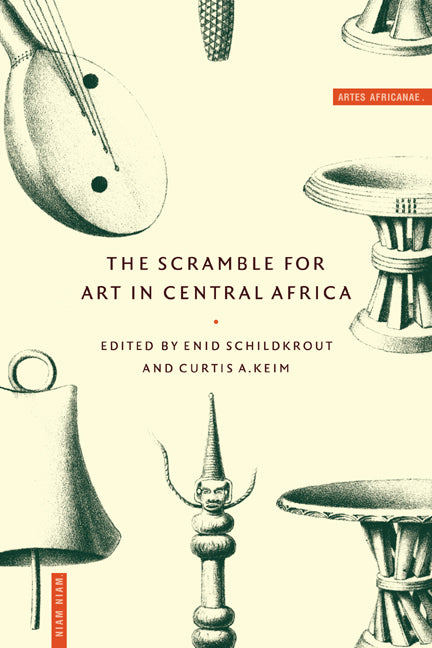 The Scramble for Art in Central Africa (Paperback) 9780521586788