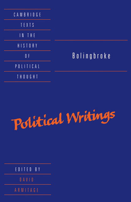 Bolingbroke: Political Writings (Paperback) 9780521586979