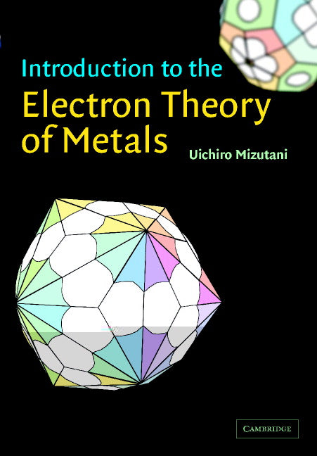 Introduction to the Electron Theory of Metals (Paperback) 9780521587099