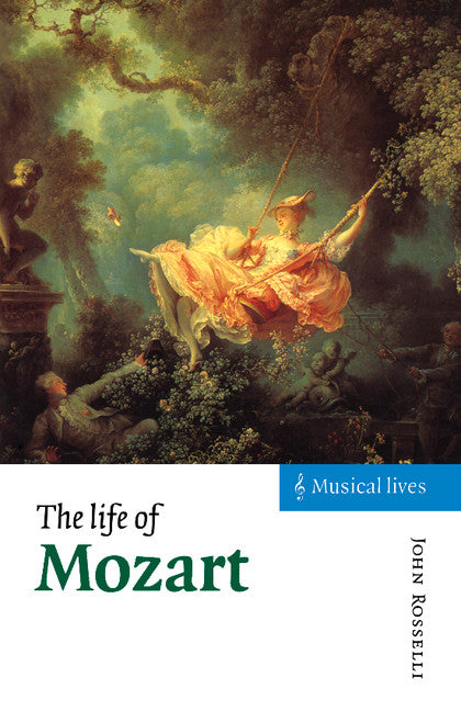 The Life of Mozart (Paperback) 9780521587440