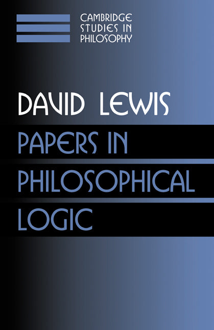 Papers in Philosophical Logic: Volume 1 (Paperback) 9780521587884