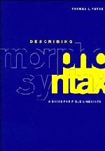 Describing Morphosyntax; A Guide for Field Linguists (Paperback) 9780521588058