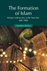 The Formation of Islam; Religion and Society in the Near East, 600–1800 (Hardback) 9780521582148