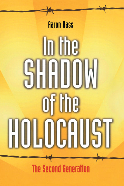 In the Shadow of the Holocaust; The Second Generation (Hardback) 9780521589475