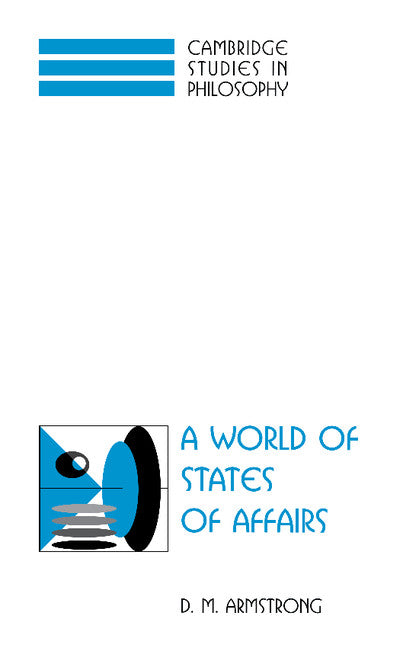 A World of States of Affairs (Paperback) 9780521589482