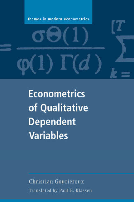 Econometrics of Qualitative Dependent Variables (Paperback) 9780521589857