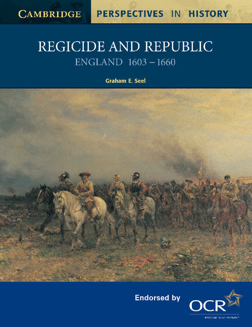 Regicide and Republic; England 1603–1660 (Paperback) 9780521589888