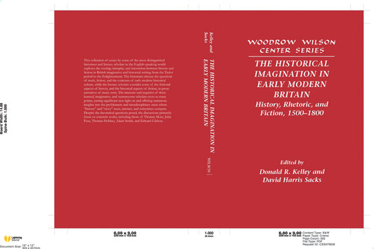 The Historical Imagination in Early Modern Britain; History, Rhetoric, and Fiction, 1500–1800 (Hardback) 9780521590693