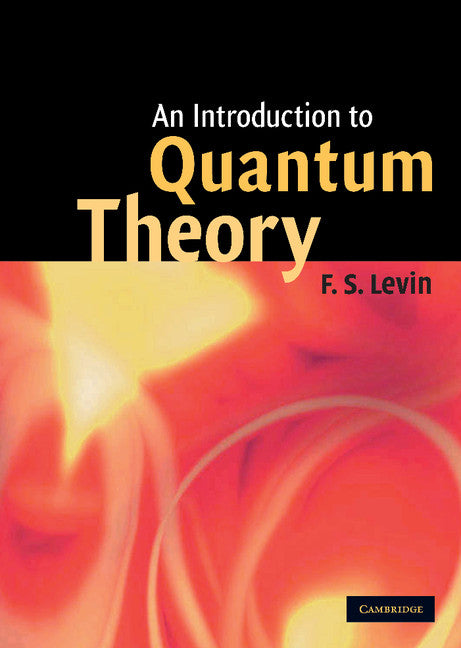 An Introduction to Quantum Theory (Hardback) 9780521591614