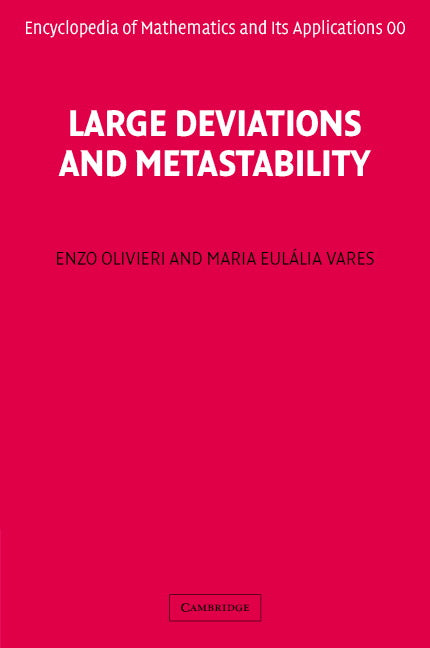 Large Deviations and Metastability (Hardback) 9780521591638