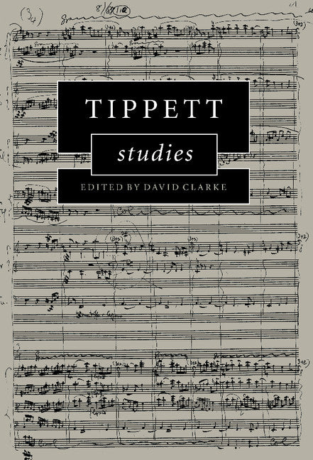 Tippett Studies (Hardback) 9780521592055
